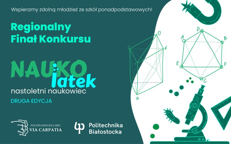 regionalnego II edycji konkursu NAUKOLATEK – Nastoletni Naukowiec